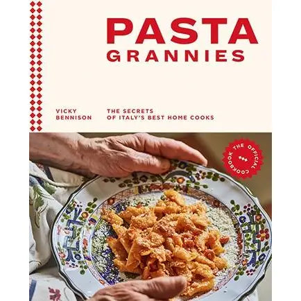 Cookbook Pasta Grannies: the Official Cookbook CHBK