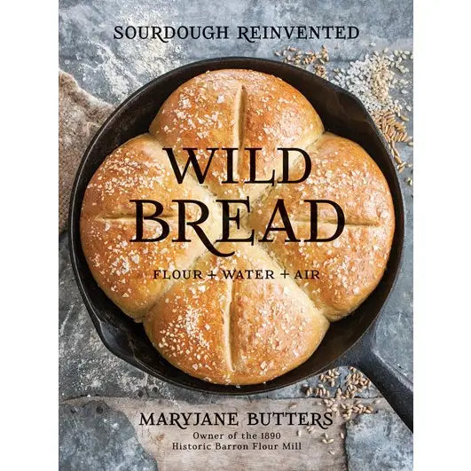 Cookbook Wild Bread: Sourdough Reinvented GS